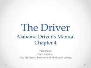 The Driver Alabama Drivers Manual Chapter 4 Personality