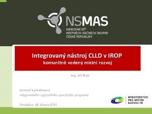 Integrovan nstroj CLLD v IROP komunitn veden mstn