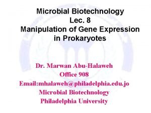 Microbial Biotechnology Lec 8 Manipulation of Gene Expression