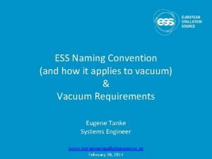 ESS Naming Convention and how it applies to