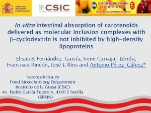 In vitro intestinal absorption of carotenoids delivered as