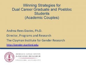 Winning Strategies for Dual Career Graduate and Postdoc