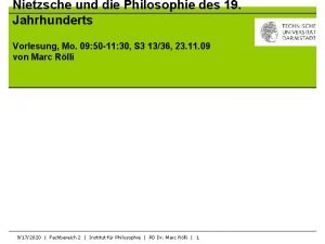 Nietzsche und die Philosophie des 19 Jahrhunderts Vorlesung