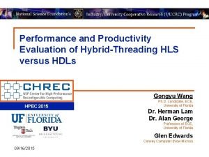 Performance and Productivity Evaluation of HybridThreading HLS versus