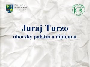 Juraj turzo renesancia