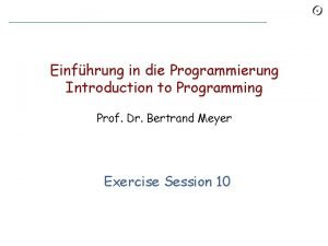Einfhrung in die Programmierung Introduction to Programming Prof