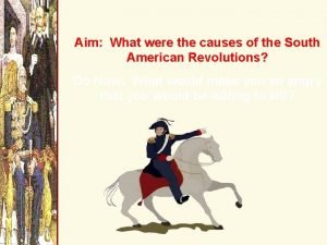 Aim What were the causes of the South