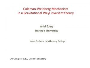 ColemanWeinberg Mechanism in a Gravitational Weyl invariant theory