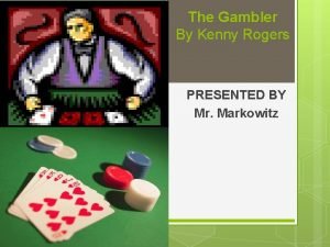 Kenny rogers the gambler meaning