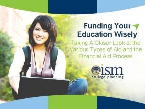 Funding Your Education Wisely Taking A Closer Look