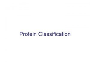 Protein Classification New PDB structures PDB Growth Protein