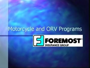 Motorcycle and ORV Programs Total Population Motorcycles in