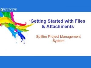 Spitfire project management