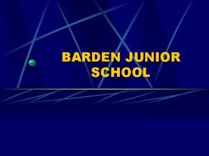 BARDEN JUNIOR SCHOOL How to Use School Email