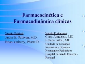 Farmacocintica e Farmacodinmica clnicas Verso Original Janice E