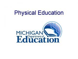 Objectives of physical education