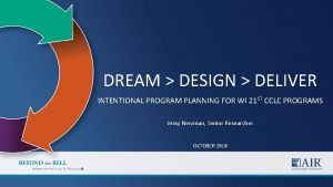 Program dream design