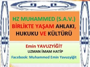 HZ MUHAMMED S A V BRLKTE YAAM AHLAKI