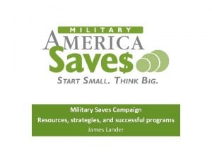 Military Saves Campaign Resources strategies and successful programs