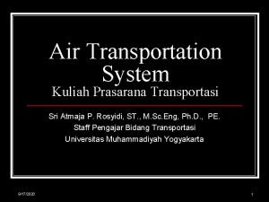 Air Transportation System Kuliah Prasarana Transportasi Sri Atmaja