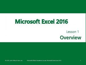 Microsoft official academic course microsoft excel 2016