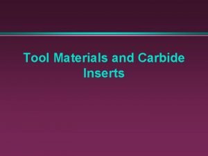 Carbide insert identification Carbide insert identification