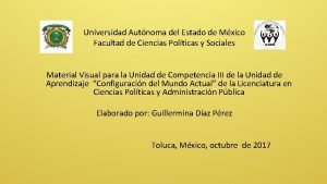 Universidad Autnoma del Estado de Mxico Facultad de