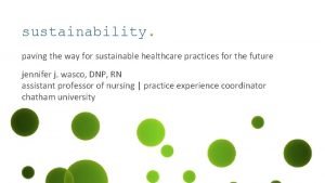 sustainability paving the way for sustainable healthcare practices