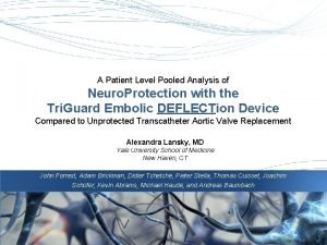 A Patient Level Pooled Analysis of Neuro Protection