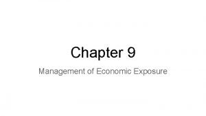 How to manage economic exposure