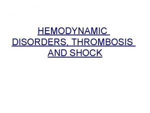 Thrombosis pathology