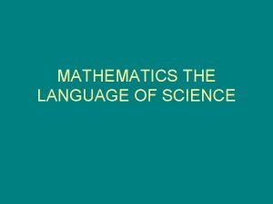 MATHEMATICS THE LANGUAGE OF SCIENCE SIGNIFICANT FIGURES Defined