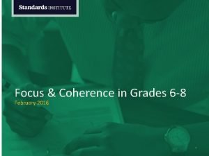 Focus Coherence in Grades 6 8 February 2016