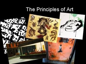 The Principles of Art Balance Artist use balance