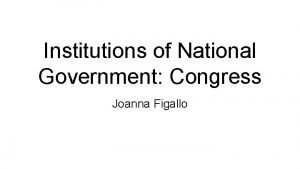 The term “bicameralism” refers to the