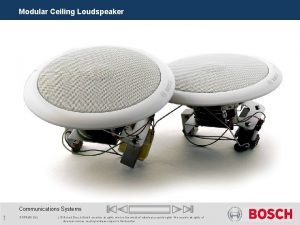 Modular Ceiling Loudspeaker Communications Systems 1 STPRM 3