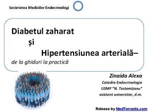 Societatea Medicilor Endocrinologi Diabetul zaharat i Hipertensiunea arterial