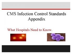 CMS Infection Control Standards Appendix Hospitals Need to