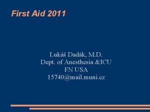 First Aid 2011 Luk Dadk M D Dept