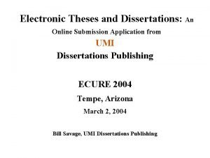 Electronic Theses and Dissertations An Online Submission Application