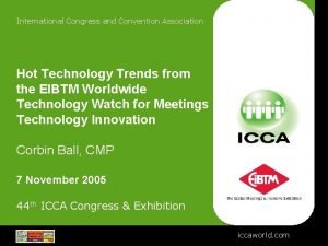 International Congress and Convention Association Hot Technology Trends