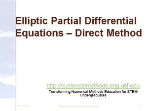 Elliptic Partial Differential Equations Direct Method http numericalmethods