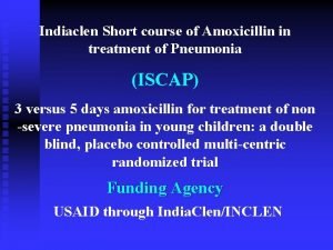 Indiaclen Short course of Amoxicillin in treatment of