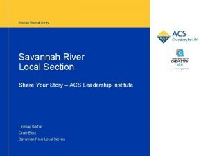 American Chemical Society Savannah River Local Section Share