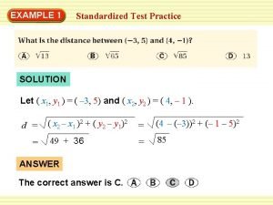 EXAMPLE 1 Standardized Test Practice SOLUTION Let x