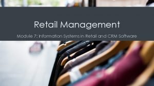 Retail information systems Retail information systems