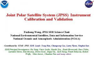 Joint Polar Satellite System JPSS Instrument Calibration and