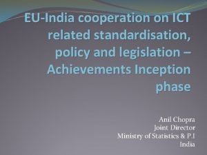 EUIndia cooperation on ICT related standardisation policy and