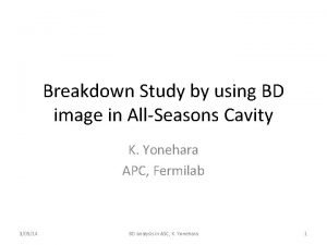 Breakdown Study by using BD image in AllSeasons
