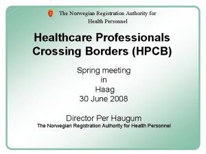 Norwegian directorate of health registration